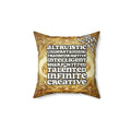 Katerina's Golden Moment Infinity Desires 2022 "You Say Autistic"Faux Suede Pillow